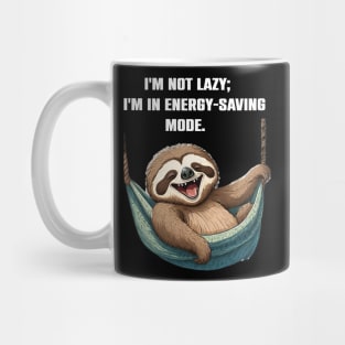 Funny Sloth lovers Lazy Gift Mug